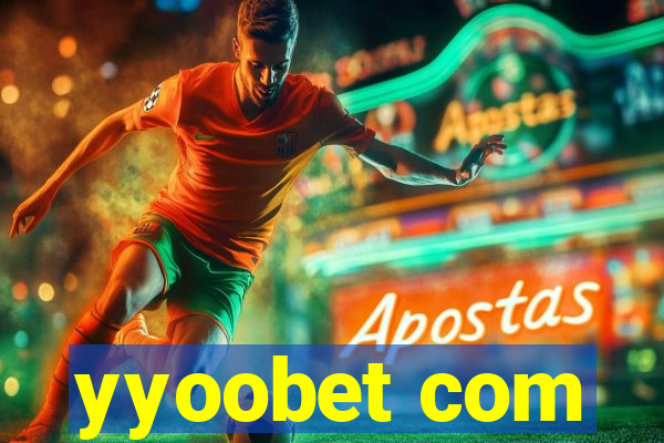 yyoobet com